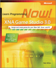 Book cover of Microsoft® XNA® Game Studio 3.0: Learn Programming Now!