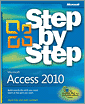 Microsoft� Access� 2010 Step by Step
