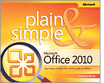 Microsoft Office 2010 Plain & Simple