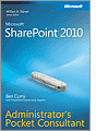 Microsoft SharePoint 2010 Administrator's Pocket Consultant