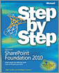 Microsoft�� SharePoint�� Foundation 2010 Step by Step