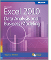 Microsoft  Excel  2010: Data Analysis and Business Modeling