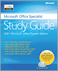 The Microsoft Office Specialist Study Guide