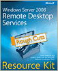 Windows Server 2008 R2 Remote Desktop Services Resource Kit: Rough Cuts Version