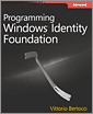 Programming Windows® Identity Foundation