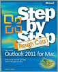 Microsoft Outlook for Mac 2011 Step by Step: Rough Cuts Version