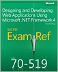 Designing and Developing Web Applications Using Microsoft .NET Framework 4