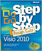 Microsoft Visio 2010 Step by Step: Rough Cuts Version