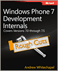 Windows Phone 7 Development Internals (Rough Cuts Version)