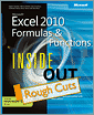 Microsoft� Excel� 2010 Formulas and Functions Inside Out: Rough Cuts Version
