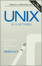 UNIX in a Nutshell: Berkeley Edition