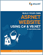 Build Your Own ASP.NET Website Using C# and VB.NET