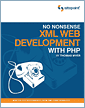 Cover of No Nonsense XML Web Development With PHP