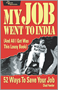 My Job Went to India