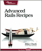 Advanced Rails Recipes