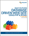 Build Your Own Database Driven Web Site Using PHP & MySQL