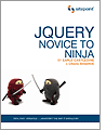 jQuery: Novice to Ninja