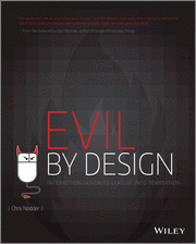 Cover for Evil by Design: Design patterns that lead us into temptation