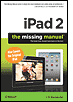 iPad 2: the Missing Manual, Second Edition