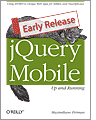 jQuery Mobile: Up and Running