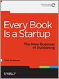 Every Book Is a Startup