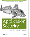 Application Security for the Android Platform