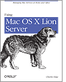 Using Mac OS X Lion Server