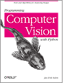 Programming Computer Vision with Python