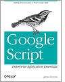 Google Script: Enterprise Application Essentials
