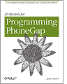 20 Recipes for Programming PhoneGap