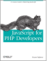 JavaScript for PHP Developers