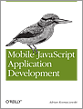 Mobile JavaScript Application Development
