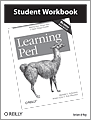 Learning Perl Student Workbook