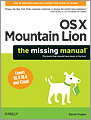 Mac OS X Mountain Lion: The Missing Manual