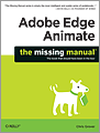 Adobe Edge Animate: The Missing Manual