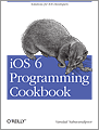 iOS 6 Programming Cookbook
