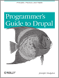 Programmer's Guide to Drupal