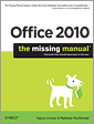 Office 2010: The Missing Manual
