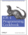 iOS 4 Programming Cookbook