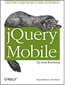 jQuery Mobile: Up and Running