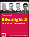 Professional Silverlight 2 for ASP.NET Developers