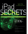 iPad Secrets (Covers iPad, iPad 2, and 3rd Generation iPad)