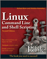 Linux Command Line and Shell Scripting Bible