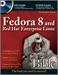 Fedora 8 and Red Hat Enterprise Linux Bible