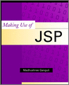 Making Use of JSP