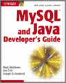 MySQL and Java Developer's Guide