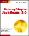 Mastering Enterprise JavaBeans 3.0