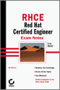 RHCE: Red Hat Certified Engineer Exam Notes (Exam RH302)
