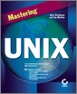 Mastering UNIX