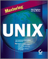 Mastering UNIX